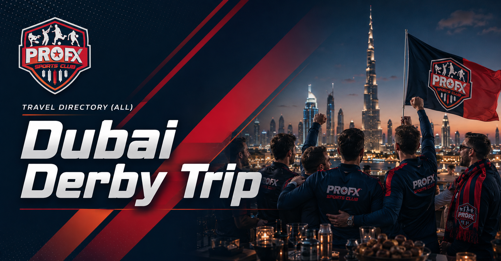 Dubai Derby Trip